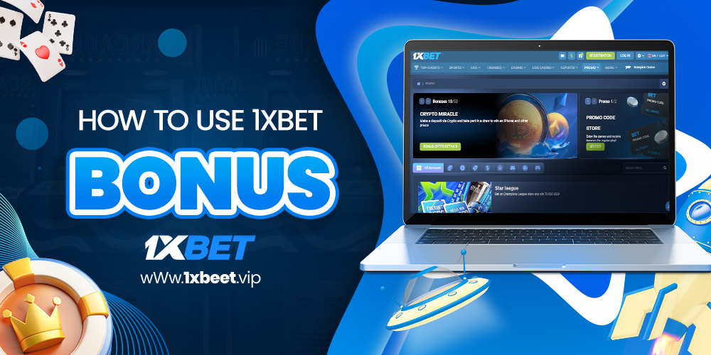 how to use 1xbet bonus